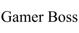 GAMER BOSS trademark
