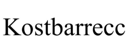 KOSTBARRECC trademark