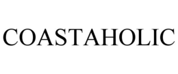 COASTAHOLIC trademark