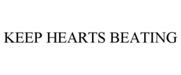 KEEP HEARTS BEATING trademark