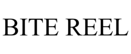 BITE REEL trademark