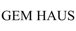 GEM HAUS trademark