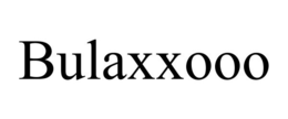 BULAXXOOO trademark