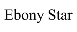 EBONY STAR trademark