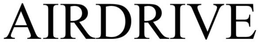 AIRDRIVE trademark