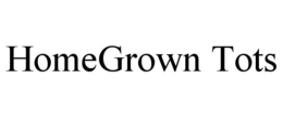 HOMEGROWN TOTS trademark