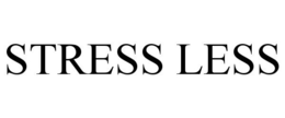 STRESS LESS trademark