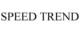 SPEED TREND trademark