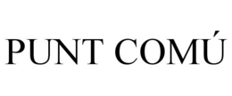 PUNT COMÚ trademark