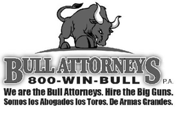 BULL ATTORNEYS P.A. 800-WIN-BULL WE ARE THE BULL ATTORNEYS. HIRE THE BIG GUNS. SOMOS LOS ABOGADOS LOS TOROS. DE ARMAS GRANDES. trademark