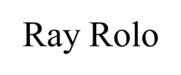 RAY ROLO trademark