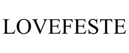 LOVEFESTE trademark