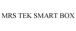MRS TEK SMART BOX trademark