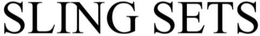 SLING SETS trademark