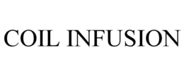 COIL INFUSION trademark