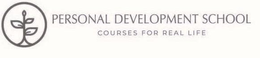PERSONAL DEVELOPMENT SCHOOL COURSES FOR REAL LIFE trademark