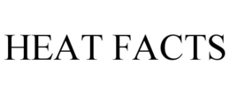 HEAT FACTS trademark