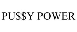 PU$$Y POWER trademark