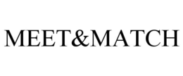 MEET&MATCH trademark
