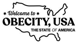 WELCOME TO OBECITY, USA THE STATE OF AMERICA trademark