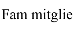 FAM MITGLIE trademark