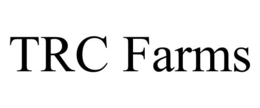 TRC FARMS trademark