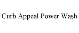 CURB APPEAL POWER WASH trademark