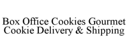 BOX OFFICE COOKIES GOURMET COOKIE DELIVERY & SHIPPING trademark