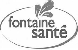 FONTAINE SANTÉ trademark