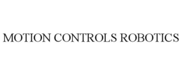 MOTION CONTROLS ROBOTICS trademark