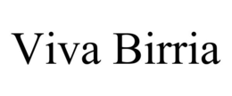 VIVA BIRRIA trademark