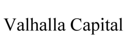 VALHALLA CAPITAL trademark