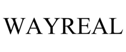 WAYREAL trademark