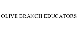 OLIVE BRANCH EDUCATORS trademark