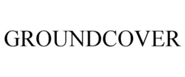 GROUNDCOVER trademark