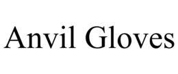 ANVIL GLOVES trademark