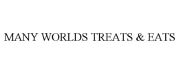 MANY WORLDS TREATS & EATS trademark