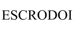 ESCRODOI trademark