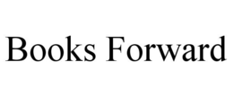 BOOKS FORWARD trademark