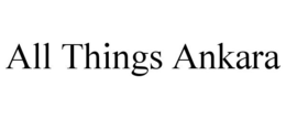 ALL THINGS ANKARA trademark