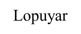 LOPUYAR trademark