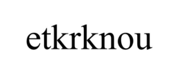 ETKRKNOU trademark