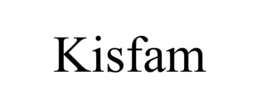 KISFAM trademark