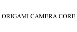 ORIGAMI CAMERA CORE trademark