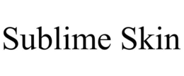 SUBLIME SKIN trademark