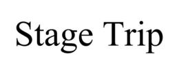 STAGE TRIP trademark