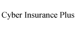 CYBER INSURANCE PLUS trademark