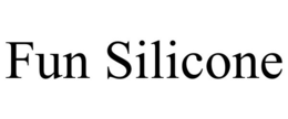FUN SILICONE trademark