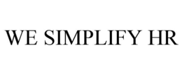 WE SIMPLIFY HR trademark