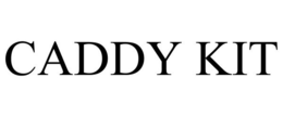 CADDY KIT trademark